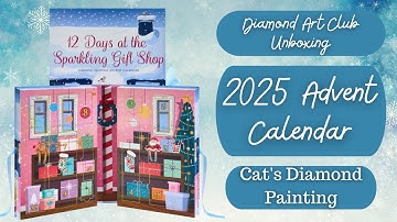 Spoilers Spoilers Spoilers!! Unboxing My Diamond Art Club Advent Calendar