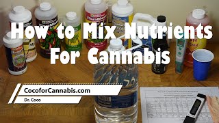 How to Mix Nutrients For Cannabis screenshot 5