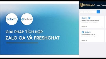 Tích hợp Zalo OA và Freshchat