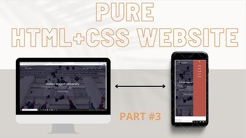 Make Responsive Website by pure HTML+CSS (Part 3)|| 2021 Tutorial in Hindi