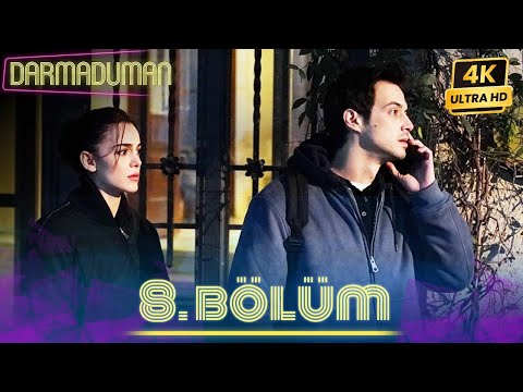 Darmaduman 8. Bölüm | 4K