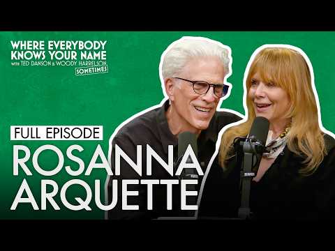 Rosanna Arquette (full Episode) | Where Everybody Knows Your Name