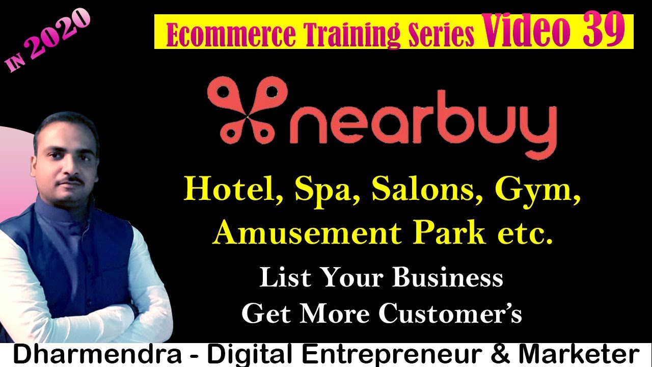 Ecom Series Nearbuy Business Registration  digital tutorial business ideas