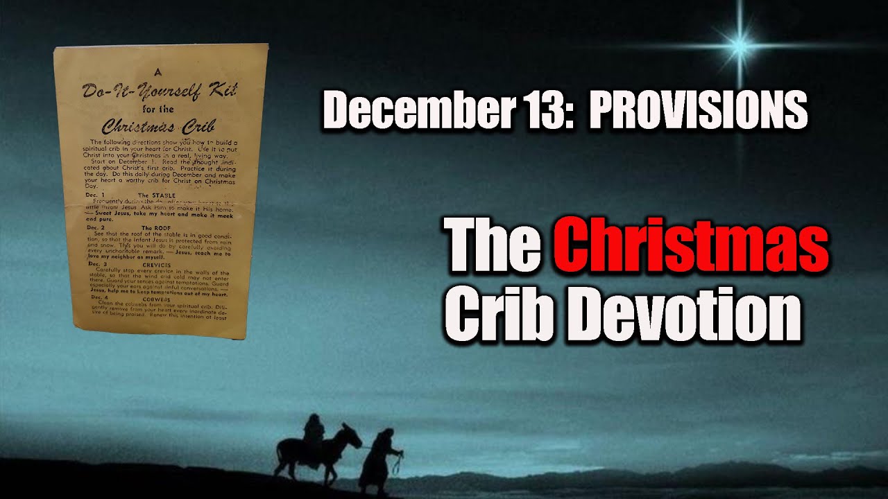 The Christmas Crib, December 13: FOOD