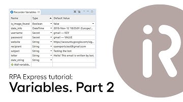 Lesson 6 - Using variables in WorkFusion RPA Express (part 2)
