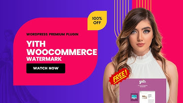 [New Update] YITH WooCommence Watermark Wordpress Plugin 2025 & Setup Tutorial Free Download