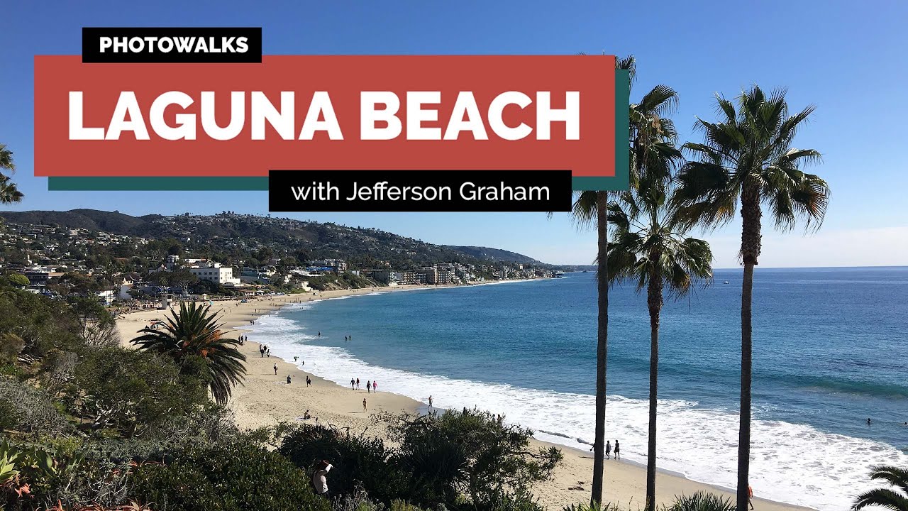 Laguna Beach #Photowalk. Step by step, from Main Beach to the