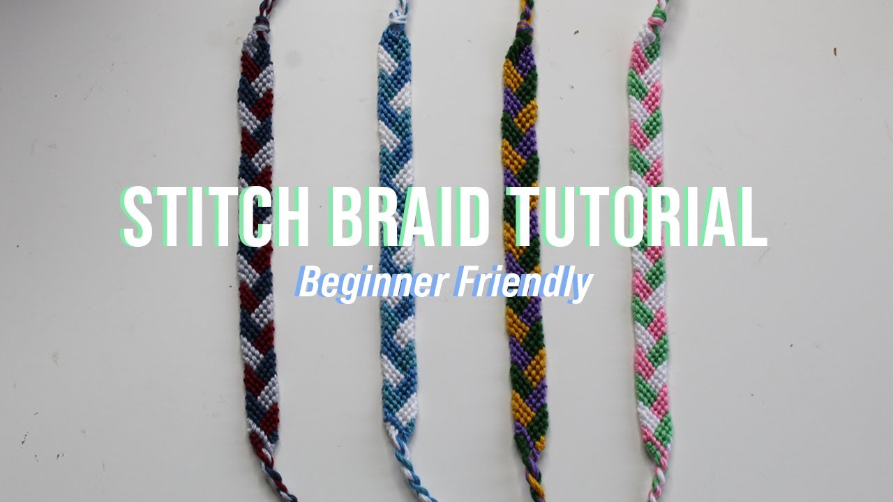 How to Make a 4 Strand Braided Bracelet (with Video Tutorials)