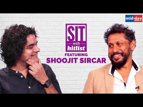 Download Sit With Hitlist ft. Shoojit Sircar | To fearless filmmaking