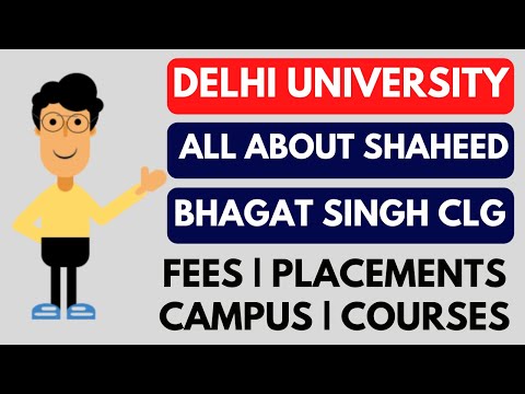 All about Shaheed Bhagat Singh College: Fees, Placements, Alumni, Courses | DU admissions 2022