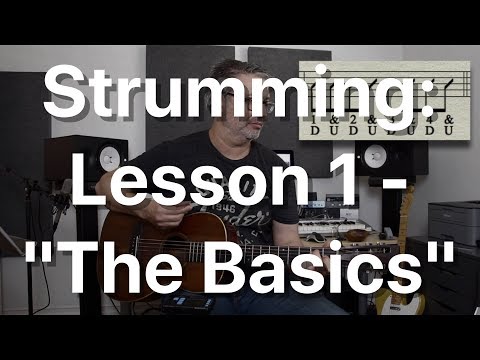 strumming:-lesson-1---"the-basics"-|-tom-strahle-|-basic-guitar-|-easy-guitar
