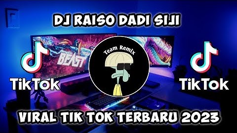 DJ RAISO DADI SIJI AKU TETEP SAYANG KOWE SOUND 𝙴𝙿𝙰𝙼 𝙴𝚂𝚃𝙴𝚃𝙾𝙳🌀 VIRAL TIK TOK TERBARU 2023