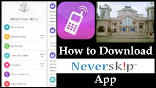 MGM Neverskip Parent App | How to Download NeverSkip App | Parent App | Neverskip Parent App screenshot 3