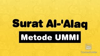 Surat Al 'Alaq Metode UMMI diulang 10x