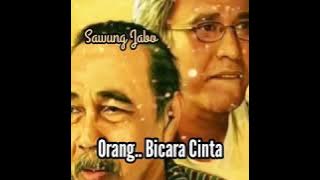Status Story Cinta || Swami || Iwan Fals dan Sawung Jabo