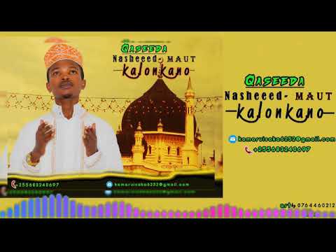 Nasheed Maut Official Audio By KALONKANO