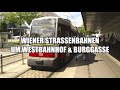 VIENNA FOR TRAM ENTHUSIASTS, Wiener Strassenbahnen am & um WESTBAHNHOF Linien 6, 8, 9, 17, 49, 52,60