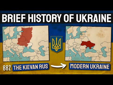 A Brief History Of Ukraine