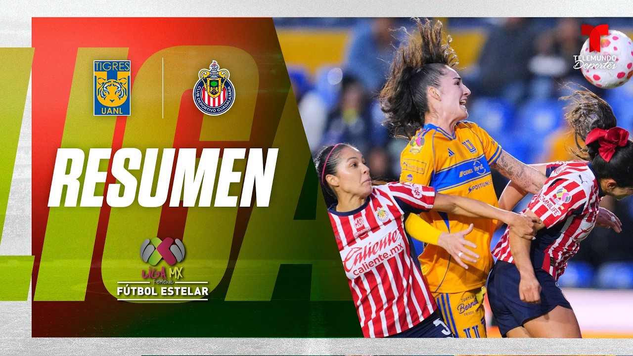 Tigres Femenil vs. Chivas Femenilil | Highlights Fútbol Estelar Liga MX ...