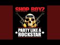 Party Like A Rock Star (Radio Edit)