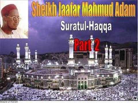 Download Sheikh Jaafar Mahmud Adam (Suratul-Haqqa part 2)