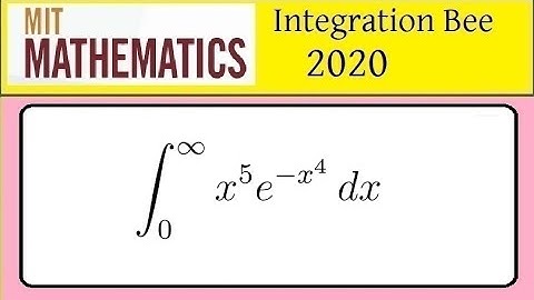 🐝MIT Intégration Bee  2020   -problem 20-  Calculs d