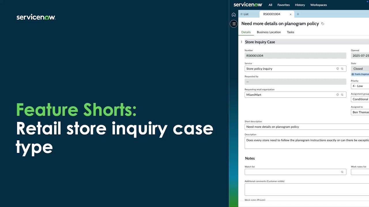 Feature Shorts: Retail store inquiry case type Feature Shorts: Retail store inquiry case type