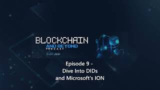 Dive Into DIDs and Microsoft's ION