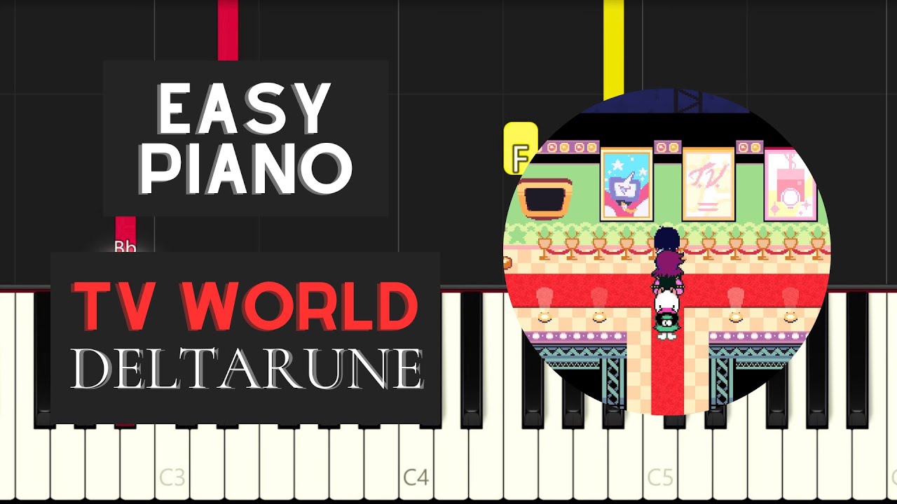 TV WORLD (EASY Piano Tutorial) - Deltarune