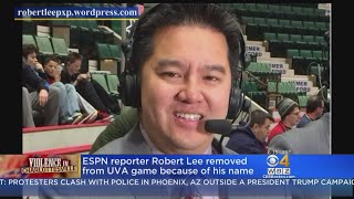 ESPN Broadcaster Robert Lee Removed From UVA Game Because Of His Name