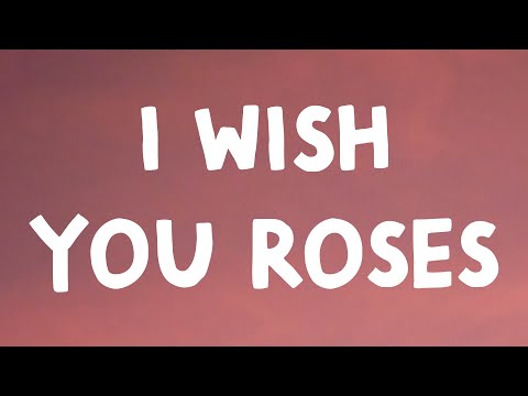 Kali Uchis - I Wish You Roses (Lyrics)