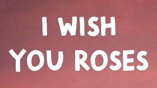 Kali Uchis - I Wish You Roses (Lyrics)