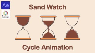 Sand watch Cycle Animation Tutorial In After Effects | the digital design shop