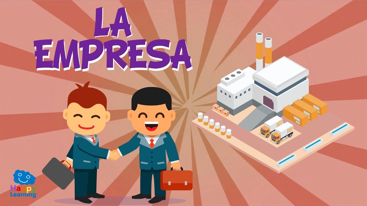 ¿QUÉ ES UNA EMPRESA? | Vídeos Educativos para Niños - YouTube