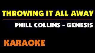 Phill Collins - THROWING IT ALL AWAY. Karaoke.