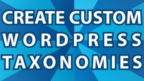 Wordpress Taxonomies