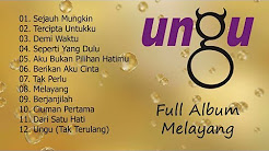 Video Mix - Ungu - Melayang [Full Album] - Playlist 
