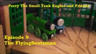 Percy The Small Tank Engine And Friends - The Flying Scotsman