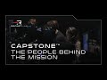 CAPSTONE | The People Behind The Mission