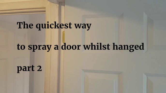 A Quick Way to Spray Doors