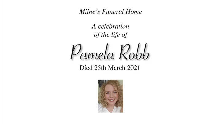 A Celebration of the life of Pamela Robb