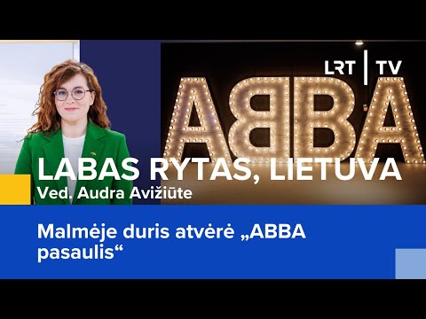 Malmėje duris atvėrė „ABBA pasaulis“ | Labas rytas, Lietuva | 2024-05-01 @LRTinklas