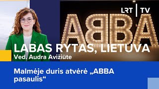 Malmėje duris atvėrė „ABBA pasaulis“ | Labas rytas, Lietuva | 2024-05-01