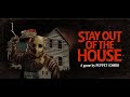 殺人鬼から逃げまどうゲーム　Stay Out of the House