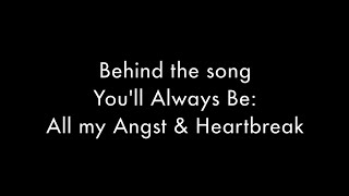 Oh Susanna - Behind the Song &quot;You&#39;ll Always Be&quot;