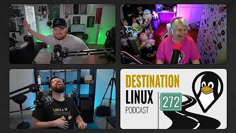 272: Behind The Scenes of Destination Linux