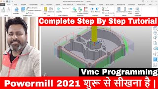 Powermill 2022 -2021 tutorial | How to Start Powermill 2022 | Powermill 2022 programming screenshot 2