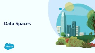 Data Cloud Video Series Data Spaces