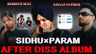 Rebirth Next | Prem Dhillon Album | Navaan Vs Prem | Sidhu Moose Wala × Param | Punjab Hub 