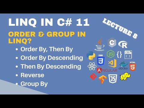 OrderBy & GroupBy in LINQ with C# 11 | Advance LINQ Course | Lecture 8